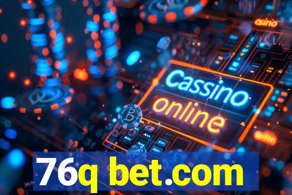76q bet.com